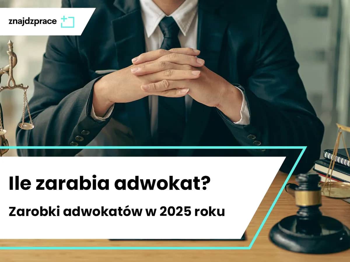Ile zarabia adwokat? Prawda o zarobkach w Polsce od aplikanta do partnera
